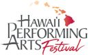 Deadline approaching: Hawaii Performing Arts Festival 2023