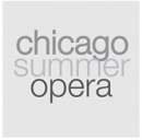 Chicago Summer Opera: Apply Now for Summer 2015!