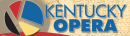 Kentucky Opera: Singers and Pianists Apply now!